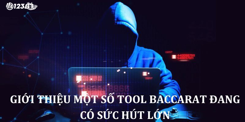 tool baccarat là gì